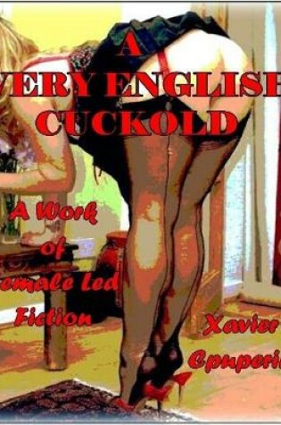 Cover of A Very English Cuckold