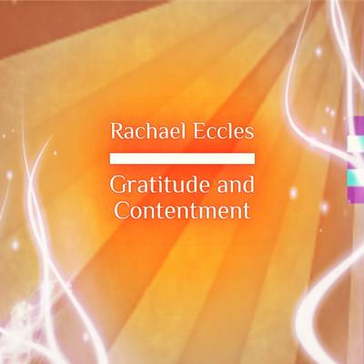 Book cover for Gratitude and Contentment Guided Meditation for Peace ,Tranquility and Acceptance, Meditation CD