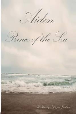 Book cover for Aiden Prince of the Sea