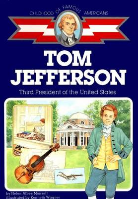 Book cover for Tom Jefferson: Third President of the US