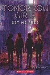 Book cover for Set Me Free