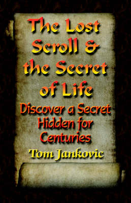 Book cover for The Lost Scroll and the Secret of Life