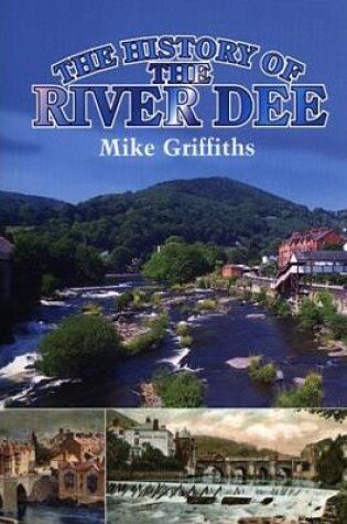 Cover of History of the River Dee, The