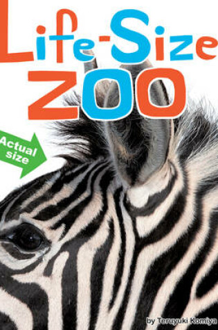 Cover of Life Size Zoo