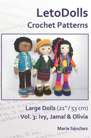 Cover of LetoDolls Crochet Patterns Large Dolls (21 / 53 cm) Vol. 3