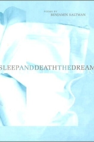 Cover of SLEEP AND DEATH THE DREAM