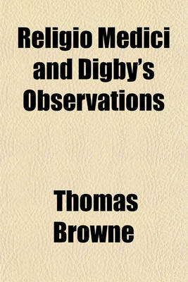 Book cover for Religio Medici and Digby's Observations