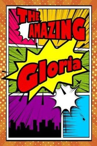 Cover of The Amazing Gloria