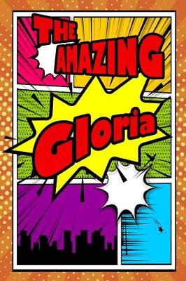 Book cover for The Amazing Gloria