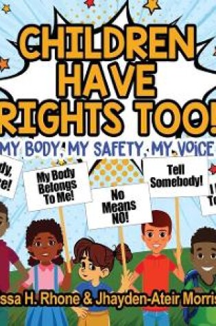 Cover of Children Have Rights Too!