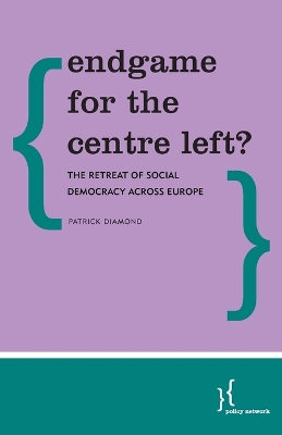 Book cover for Endgame for the Centre Left?