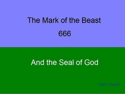 Book cover for The Mark of the Beast and the Seal of God