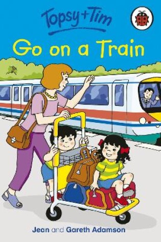 Cover of Go on a Train