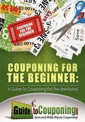 Book cover for Couponing for the Beginner
