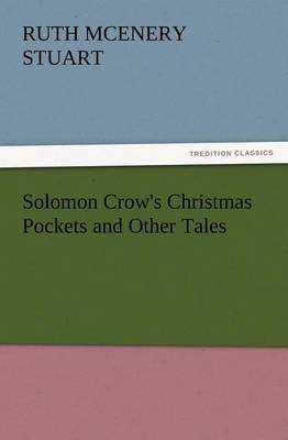 Book cover for Solomon Crow's Christmas Pockets and Other Tales