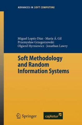 Cover of Soft Methodology and Random Information Systems