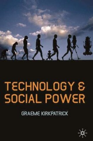 Cover of Technology and Social Power