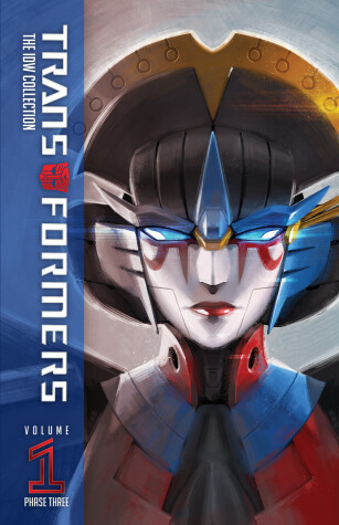 Cover of Transformers: The IDW Collection Phase Three, Vol. 1