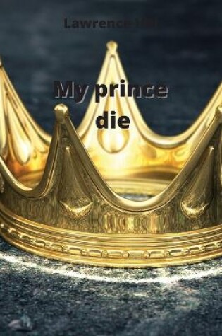 Cover of my prince die