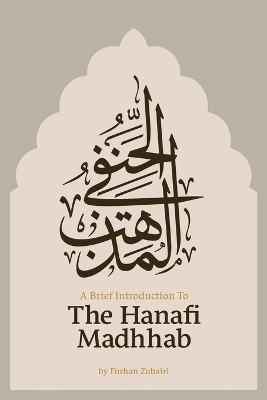 Book cover for A Brief Introduction to the Ḥanafī Madhhab