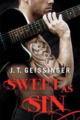 Sweet as Sin by J. T. Geissinger