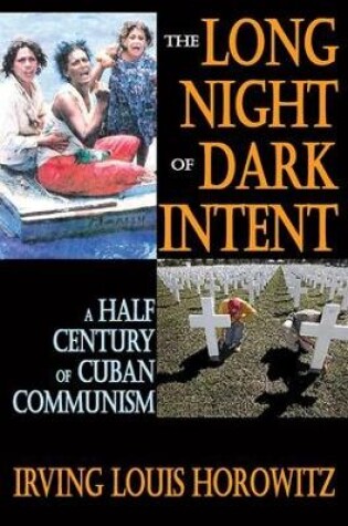 Cover of The Long Night of Dark Intent