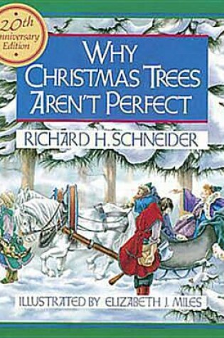 Cover of Why Christmas Trees aren't Perfect