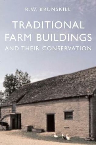 Cover of Traditional Farm Buildings and their Conservation