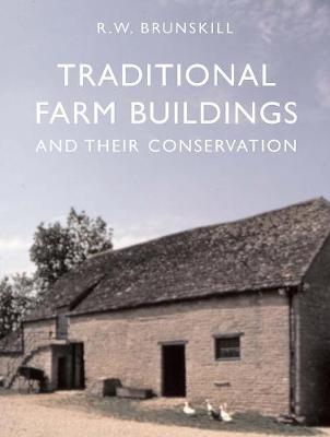 Cover of Traditional Farm Buildings and their Conservation