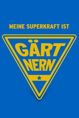 Book cover for Meine Superkraft ist Gärtnern