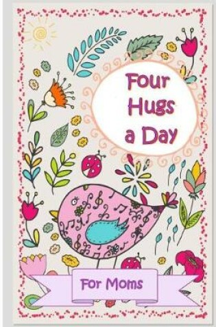 Cover of Four Hugs a Day