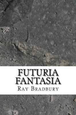 Book cover for Futuria Fantasia