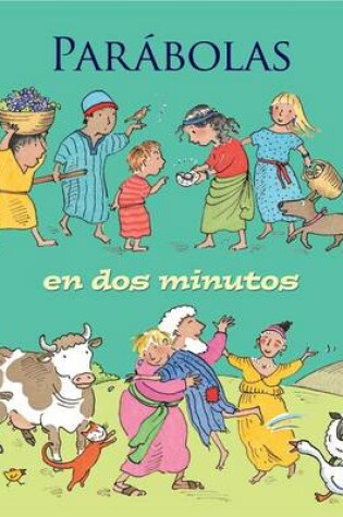 Cover of Parabolas en Dos Minutos