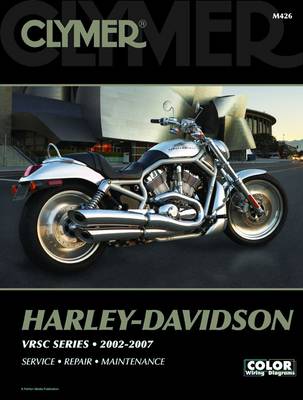 Book cover for Clymer Harley-Davidson VRSC Series 2002-2007