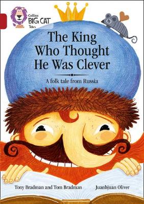Book cover for The King Who Thought He Was Clever: A Folk Tale from Russia