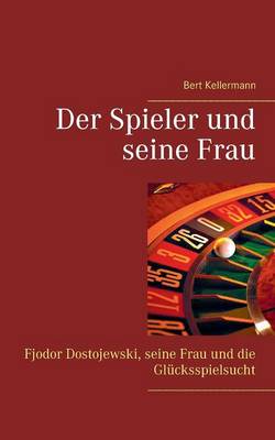 Cover of Der Spieler und seine Frau