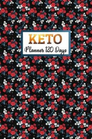 Cover of Keto Planner 120 Day