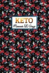 Book cover for Keto Planner 120 Day