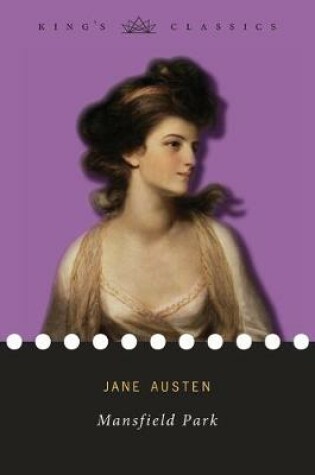 Cover of Mansfield Park (King's Classics)