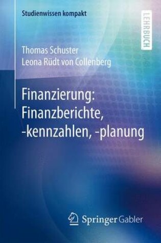 Cover of Finanzierung: Finanzberichte, -kennzahlen, -planung