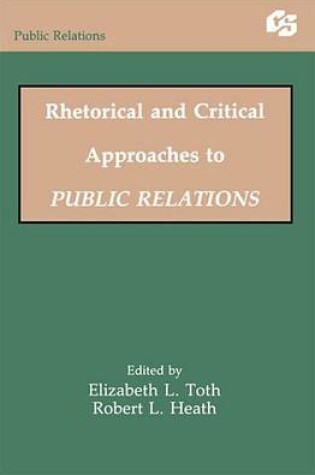 Cover of Rhetorical and Critical Approaches to Public Relations II