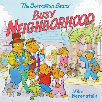 Book cover for The Berenstain Bears' Busy Neighborhood