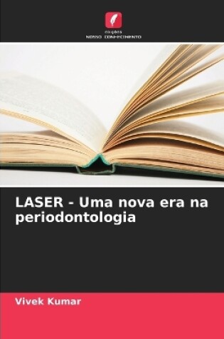 Cover of LASER - Uma nova era na periodontologia