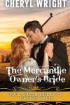 Book cover for The Mercantile Owner's Bride