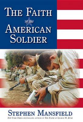 Book cover for The Faith of the American Soldier