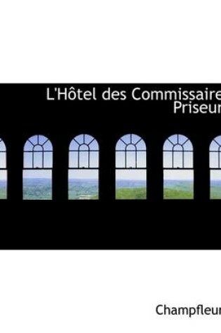 Cover of L'h Tel Des Commissaire-Priseurs