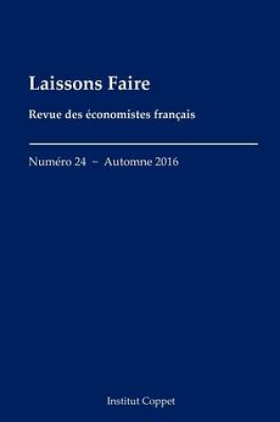 Cover of Laissons Faire - n.24 - automne 2016