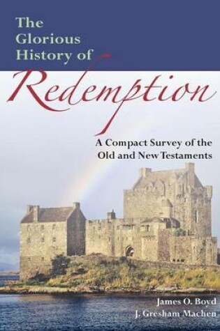 Cover of The Glorious History of Redemption