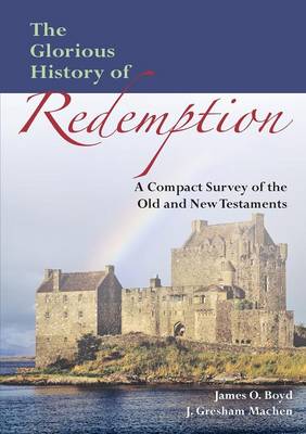 Book cover for The Glorious History of Redemption