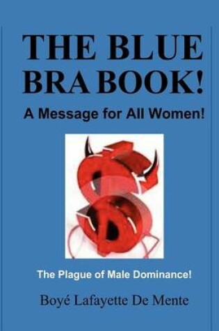 Cover of The Blue Bra Book!